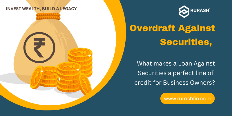 Overdraft Against Securities