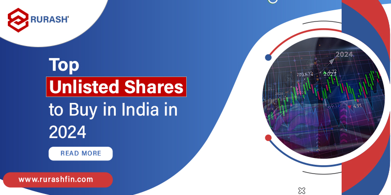 Top Unlisted Shares to Buy in India
